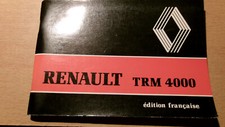 RVI Renault TRM4000 - TRM 4000 : notice d'utilisation entretien ne1/3623
