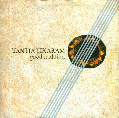 Tanita tikaram good tradition - good,