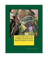 Commando fitness for civilians