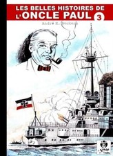 EO Les Belles histoires de l'Oncle Paul 3 Tome 3 (Beckers) (Neuf)