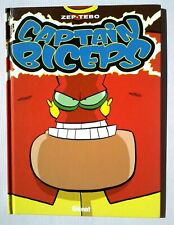 BD Captain Biceps tome 3 L'invulnérable EO Zep Tebo