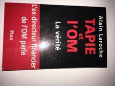 Tapie et l'OM Laroche  Alain Occasion Livre