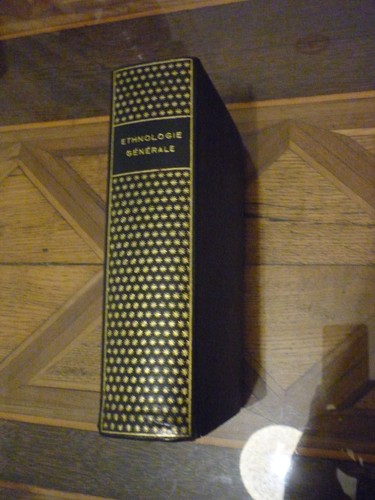 Ethnologie générale la - ethnologie,