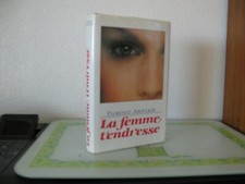 LA FEMME TENDRESSE / Florence