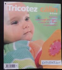 § catalogue laine PHILDAR n° 385 tricotez câlin bébé layette 0-2 ans - 2003