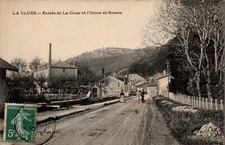 CPA - LA CLUSE - Entrée de la Cluse et l'Usine de Soierie