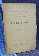 Ayrault Lucien Etude Législation   La Coupe Et La Récolte  HERBES MARINES marine