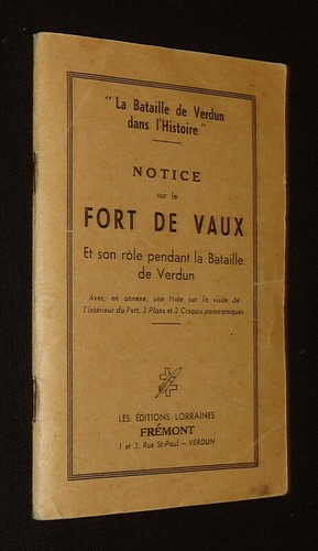 Notice sur fort vaux - vaux, et