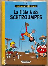 TL GOLDEN CREEK PEYO JOHAN PIRLOUIT " FLUTE 6 SCHTROUMPFS " HC43/50 PARFAIT ETAT