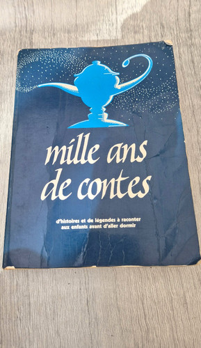 Mille ans contes histoires - ans,