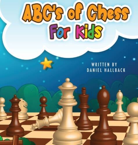 Abcs chess for kids - abcs,