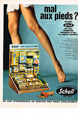 PUBLICITE ADVERTISING  1969   SCHOLL   soins des pieds