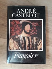 ANDRE CASTELOT - FRANCOIS IER