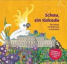 Schau, ein Kakadu: Der Kakadu