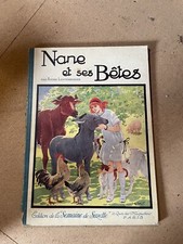 André Lichtenberger NANE ET SES BETES Gautier-Languereau Edition JUIN 1925 E.O.