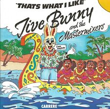 SP 45 RPM (7") Jive Bunny " Thats what i like "