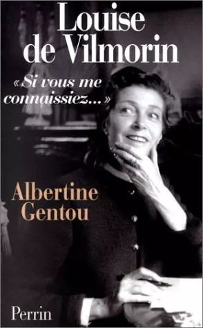 Louise vilmorin albertine - de, vilmorin.,