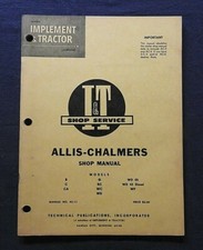 1960 Allis Chalmers B C Ca G RC Wc WF WD 45 Diesel Tractor I&t Réparation Manuel