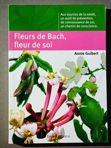 Fleurs bach fleur soi - de, /