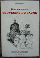 Il fut un temps… Souvenirs