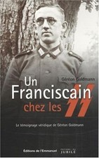 Un Franciscain chez les SS de