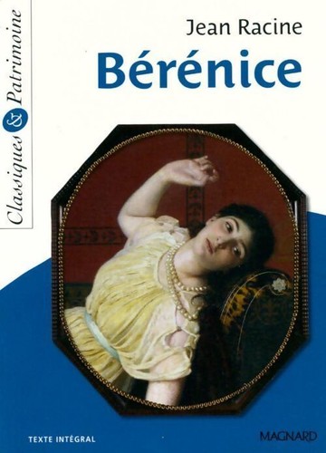Bérénice jean racine - -,