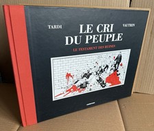 Tardi Vautrin. Numéroté Signé + Lithographie Le Cri du Peuple. Testament Ruines
