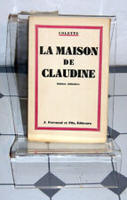 COLETTE La Maison de Claudine édition définitive J Ferenczi 1930 EO n° vélin