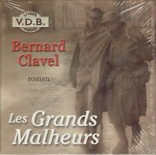 CD LIVRE AUDIO - LES GRANDS MALHEURS - Bernard Clavel - NEUF