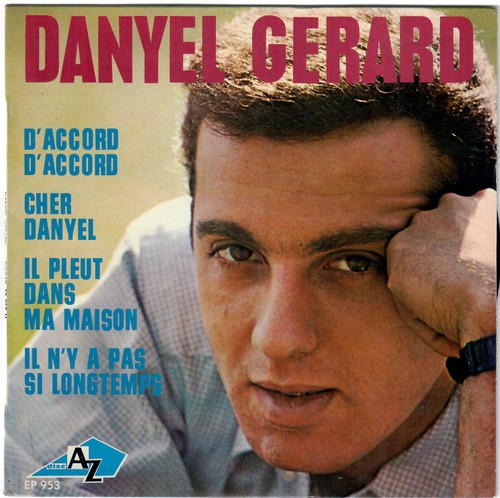 Danyel gerard accord - danyel, d'accord