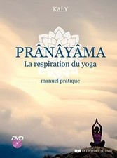 Prânâyâma, la respiration du yoga : manuel pratique... | Livre | état acceptable