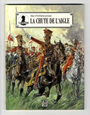 NAPOLEON  LA CHUTE DE L'AIGLE