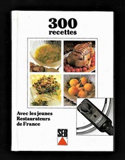 L'ULTRACUISINE - 300 recettes avec le jeunes restaurateurs - SEB