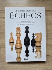 Le Grand Livre des Echecs