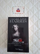 La communauté du Sud : Tome 1