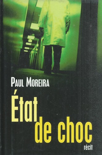 Etat choc paul moreira - etat, de