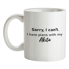 I Have Plans avec My Akita - Céramique Tasse - Chien Pet Chiot Amour Drôle