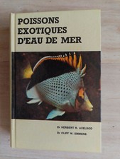 Herbert / Axelrod POISSONS EXOTIQUES D'EAU DE MER édition originale 1975 tbe