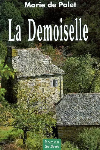 Demoiselle marie de - la, demoiselle,