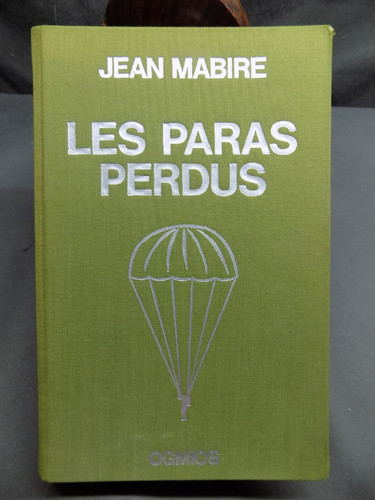 Les paras perdus jean mabire - paras,