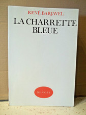 René Barjavel. LA CHARRETTE
