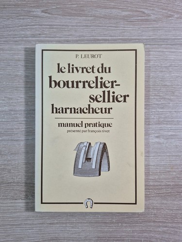 Livre bourrelier sellier - le, bourrelier-sellier