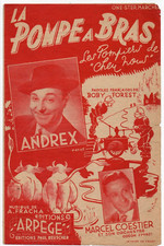 Partition 1949 - ANDREX - La pompe à bras (Les pompiers de cheu nous)  GRASSIANT