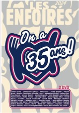 LES ENFOIRES 2024 ON A 35 ANS