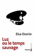 Luz ou le temps sauvage - Elsa