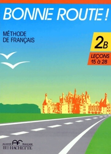 Bonne route niveau leçon - route,