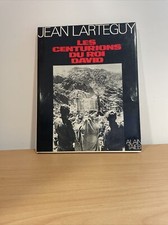Israël - Palestine / LES CENTURIONS DU ROI DAVID Jean Lartéguy Alain Taieb