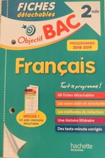 Objectif Bac : Français Seconde 2nde , Fiches Détachables , Cours Tests,  etc...