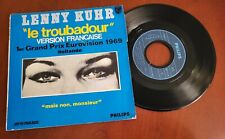 Lenny Kuhr "Le Troubadour" Version Française EUROVISION 1969 - 7" 45t