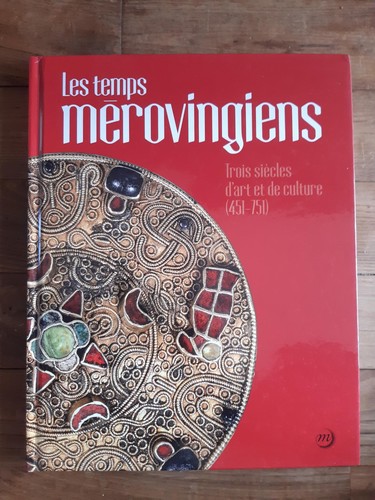 Les temps merovingiens - les, trois